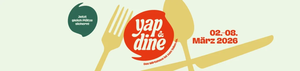 yap&dine – Das Wirtshaus ist zum Teilen da