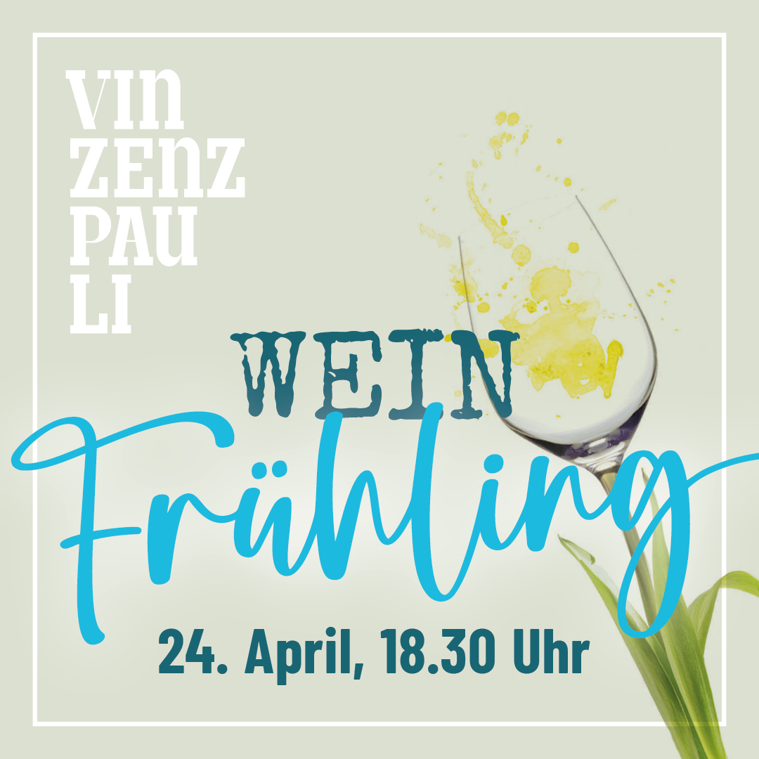 Zwei Täler – Ein Menü – Auftakt zum Weinfrühling